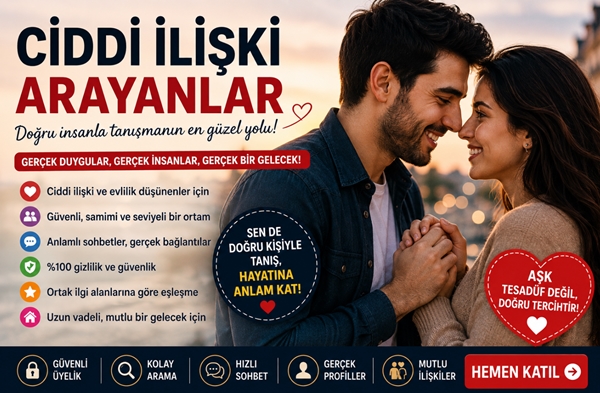 Ciddi İlişki Arayanlar